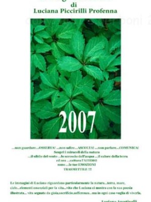 Calendario 2007 Immagini e versi di Luciana Piccirilli Profenna (1/13)